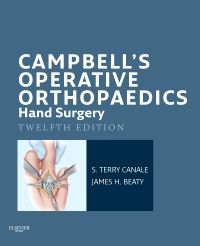 Campbell's Operative Orthopaedics: Hand Surgery E-Book