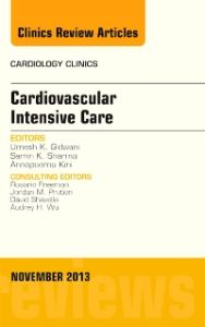 Cardiovascular Intensive Care, An Issue of Cardiology Clinics