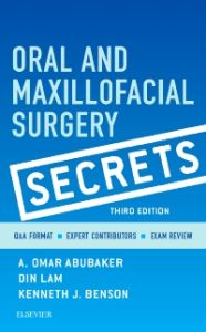 Oral and Maxillofacial Surgery Secrets