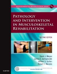 Pathology and Intervention in Musculoskeletal Rehabilitation - E-Book