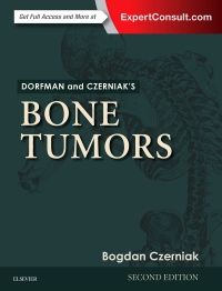 Dorfman and Czerniak’s Bone Tumors