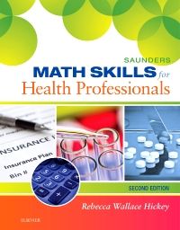 Saunders Math Skills for Health Professionals - E-Book