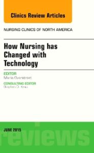 How Nursing has Changed with Technology, An Issue of Nursing