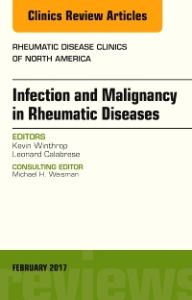 Infection and Malignancy in Rheumatic Diseases, An Issue of Rheumatic Disease Clinics of North America