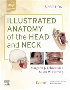 Illustrated Anatomy of the Head and Neck E-Book