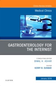 Gastroenterology for the Internist, An Issue of Medical Clinics of North America