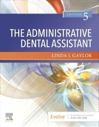 The Administrative Dental Assistant E-Book