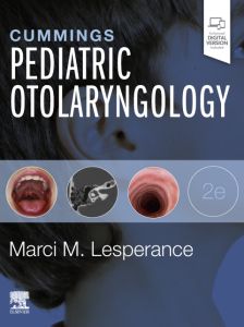 Cummings Pediatric Otolaryngology