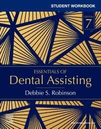 Student Workbook for Essentials of Dental Assisting - E-Book