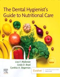 The Dental Hygienist's Guide to Nutritional Care