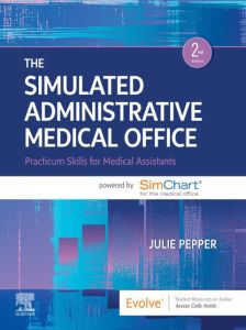 The Simulated Administrative Medical Office - E-Book