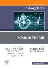 Vascular Medicine, An Issue of Cardiology Clinics