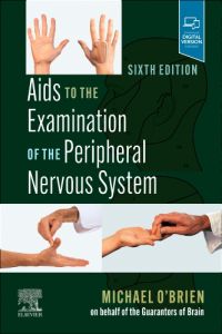 Aids to the Examination of the Peripheral Nervous System