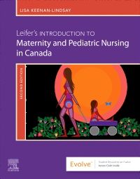 Leifer’s Introduction to Maternity and Pediatric Nursing in Canada
