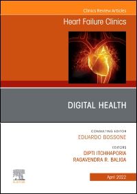 Digital Health, An Issue of Heart Failure Clinics, E-Book