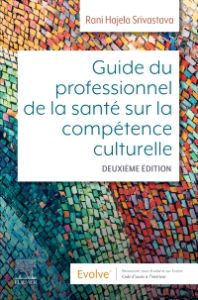 Guide du professionnel de la santé sur la compétence culturelle