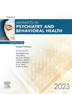 Advances in Psychiatry and Behavioral Health, Volume 3, E-Book