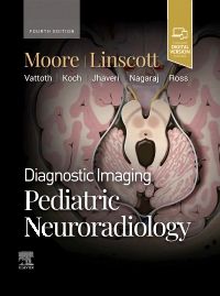 Diagnostic Imaging: Pediatric Neuroradiology