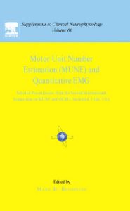 Motor Unit Number Estimation and Quantitative EMG Volume 60