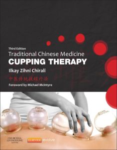 Traditional Chinese Medicine Cupping Therapy - E-Book