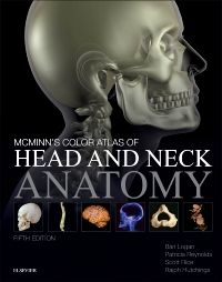 McMinn's Color Atlas of Head and Neck Anatomy - Inkling Enhanced E-Book