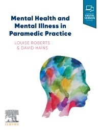 Mental Health and Mental Illness in Paramedic Practice