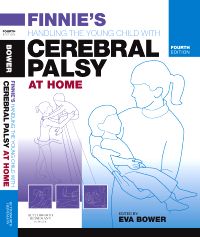 Finnie's Handling the Young Child with Cerebral Palsy at Home