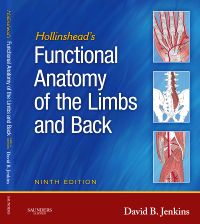 Hollinshead's Functional Anatomy of the Limbs and Back