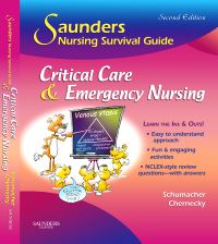Saunders Nursing Survival Guide: Critical Care & Emergency Nursing