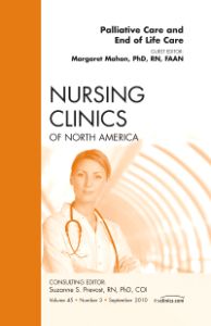 Palliative and End of Life Care, An Issue of Nursing Clinics