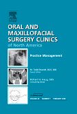 Alveolar Bone Grafting Techniques for Dental Implant Preparation, An Issue of Oral and Maxillofacial Surgery Clinics