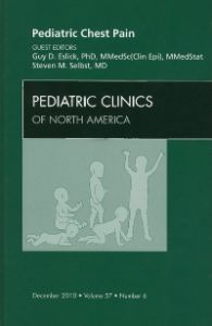Pediatric Chest Pain, An Issue of Pediatric Clinics