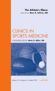 The Athlete's Elbow, An Issue of Clinics in Sports Medicine