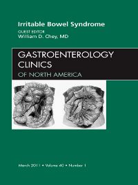 Irritable Bowel Syndrome, An Issue of Gastroenterology Clinics