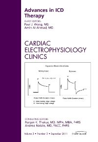 Advances in Antiarrhythmic Drug Therapy, An Issue of Cardiac Electrophysiology Clinics