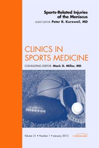 Sports-Related Injuries of the Meniscus, An Issue of Clinics in Sports Medicine