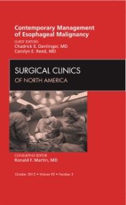Contemporary Management of Esophageal Malignancy, An Issue of Surgical Clinics