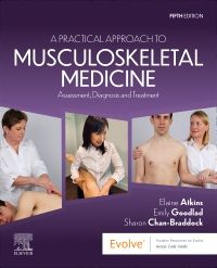 A Practical Approach to Musculoskeletal Medicine - 9780702084089