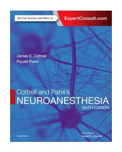 Cottrell and Patel's Neuroanesthesia