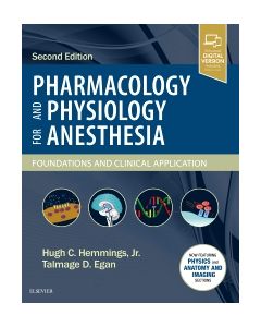 Pharmacology and Physiology for Anesthesia