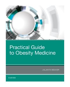 Practical Guide to Obesity Medicine