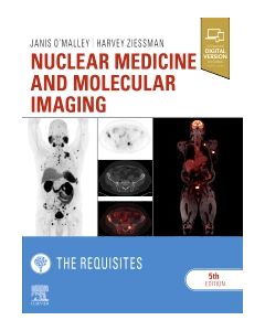 Nuclear Medicine and Molecular Imaging: The Requisites