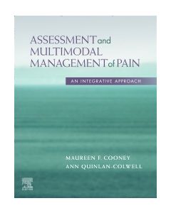 Assessment and Multimodal Management of Pain