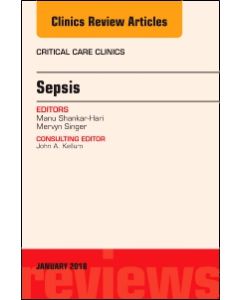 Sepsis, An Issue of Critical Care Clinics