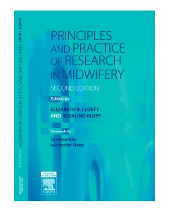 Principles and Practice of Research in Midwifery