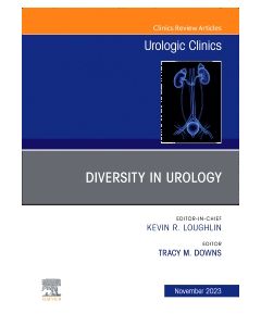 Diversity in Urology , An Issue of Urologic Clinics