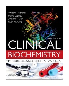 Clinical Biochemistry:Metabolic and Clinical Aspects