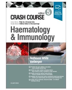Crash Course Haematology and Immunology