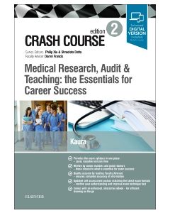 Crash Course Medical Research, Audit and Teaching: the Essentials for Career Success