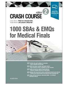 Crash Course 1000 SBAs and EMQs for Medical Finals